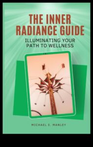 Ακτινοβολία τσάκρα: Φωτίζοντας το μονοπάτι προς την εσωτερική ευδαιμονία