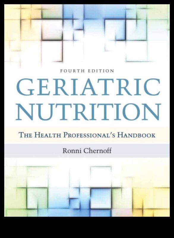 Silver Spoon Secrets: Navigating Nutritional Needs in Geriatric Nutrition