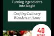 Αβίαστη Μαγειρική Αλχημεία: Εύκολες Συνταγές για Καθημερινή Μαγεία