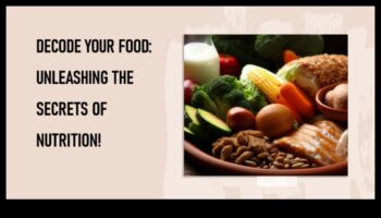 Nutrition Unveiled: A Discovery Journey to Optimal Health