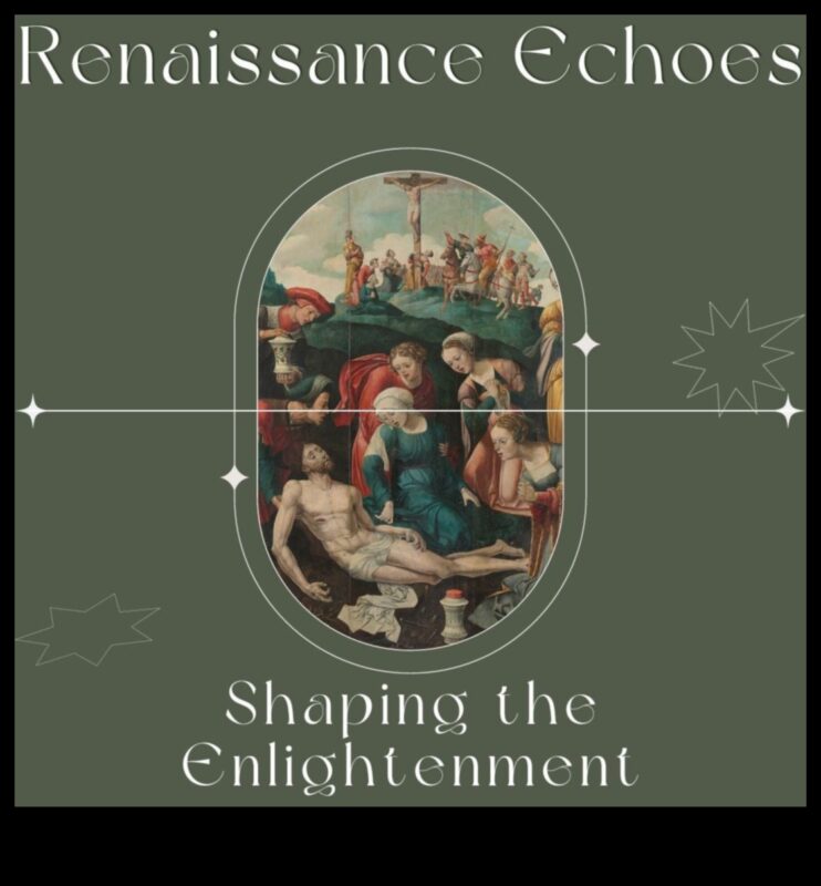 Artistic Echoes: Tracing Themes Across Renaissance Artistic Movements